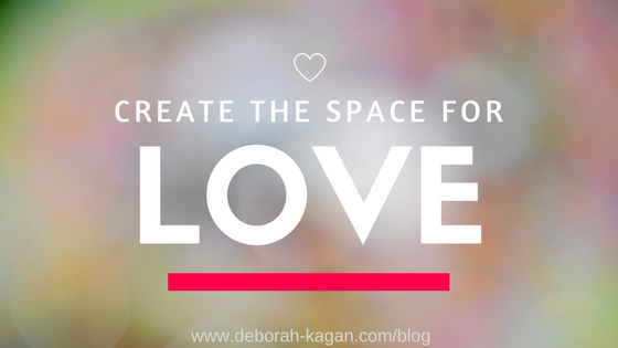 Create the Space for Love
