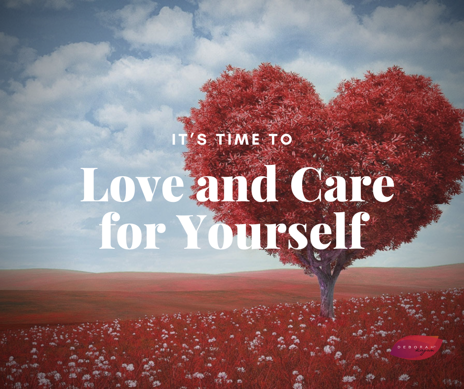 It’s Time to Love and Care for Yourself