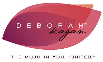 Deborah Kagan - The Mojo In You. Ignited.